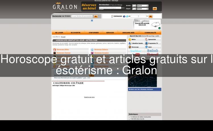 Horoscope gratuit et articles gratuits sur l'ésotérisme : Gralon