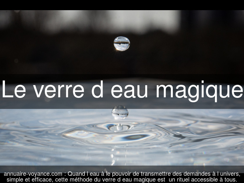 Le Verre D Eau Magique