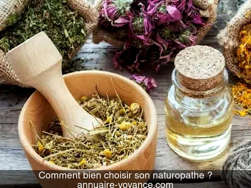 Comment bien choisir son naturopathe ?