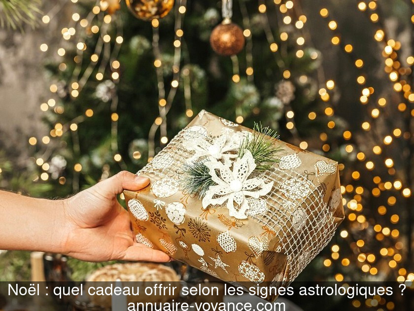Noël : quel cadeau offrir selon les signes astrologiques ?