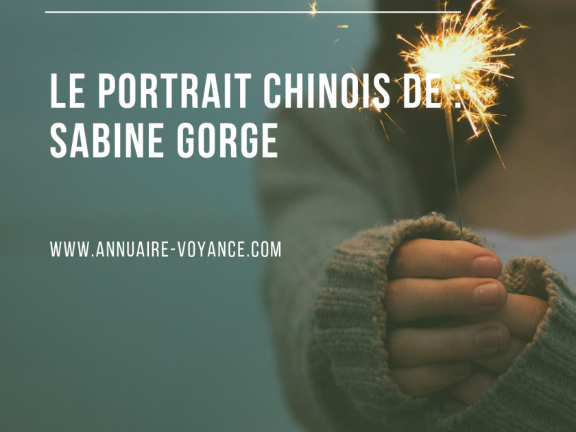 Portrait chinois de Sabine Gorge