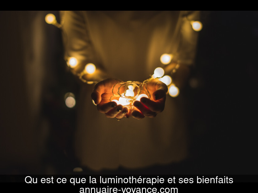 Qu'est ce que la luminothérapie et ses bienfaits