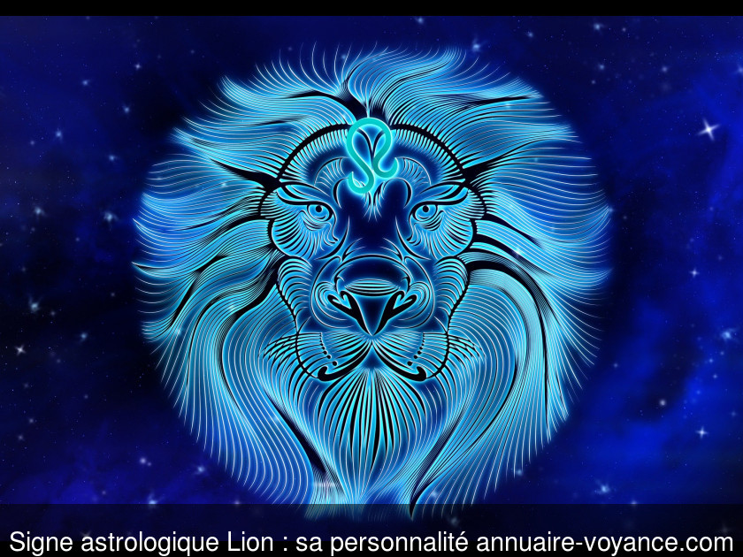 Signe astrologique Lion : sa personnalité