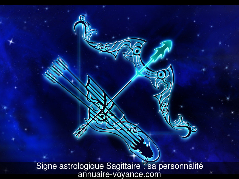 Signe astrologique Sagittaire : sa personnalité