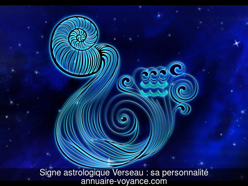 Signe astrologique Verseau : sa personnalité