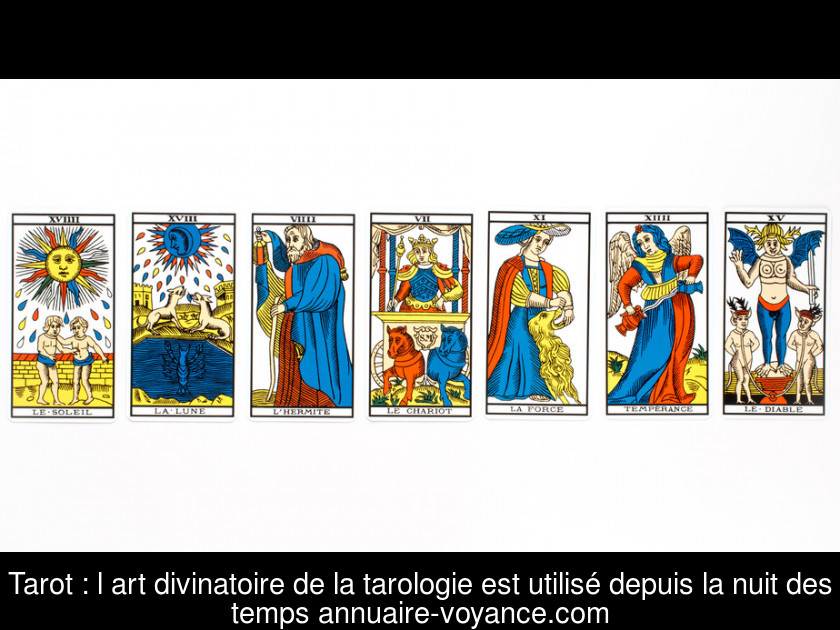 Tarot : l'art divinatoire de la tarologie est utilisé depuis la nuit des temps