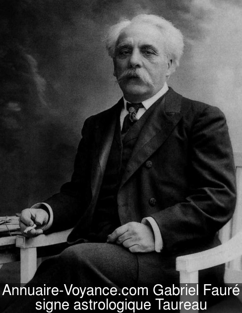 Gabriel Fauré Taureau