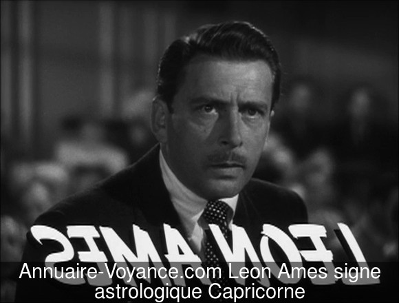 Leon Ames Capricorne