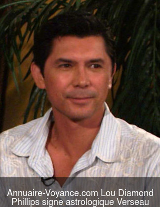 Lou Diamond Phillips Verseau