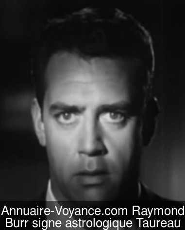 Raymond Burr Taureau